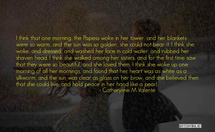 The Golden One Quotes By Catherynne M Valente The Golden One Quotes By Catherynne M Valente