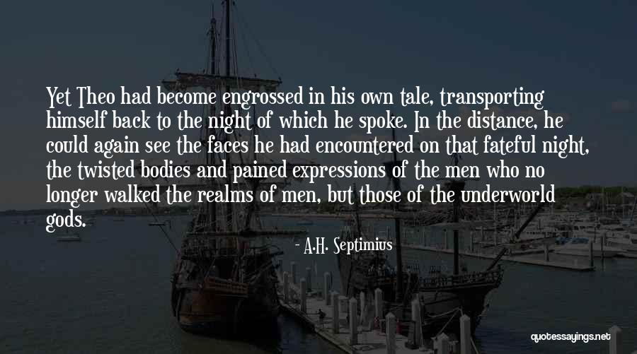 The Golden Prince Quotes By A.H. Septimius The Golden Prince Quotes By A.H. Septimius