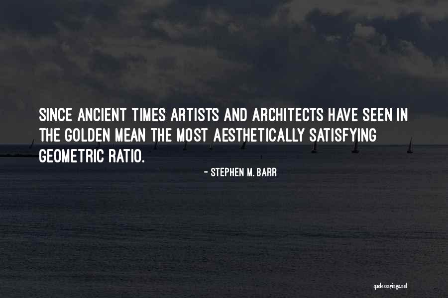 The Golden Ratio Quotes By Stephen M. Barr The Golden Ratio Quotes By Stephen M. Barr