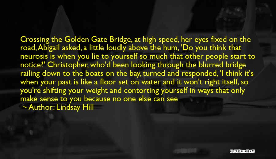 The Golden Road Quotes By Lindsay Hill