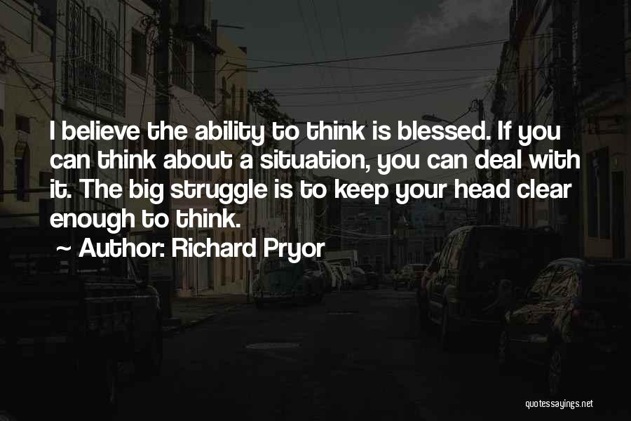 The Golden Road Quotes By Richard Pryor