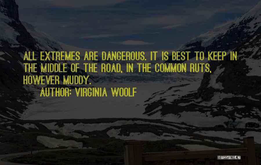 The Golden Road Quotes By Virginia Woolf