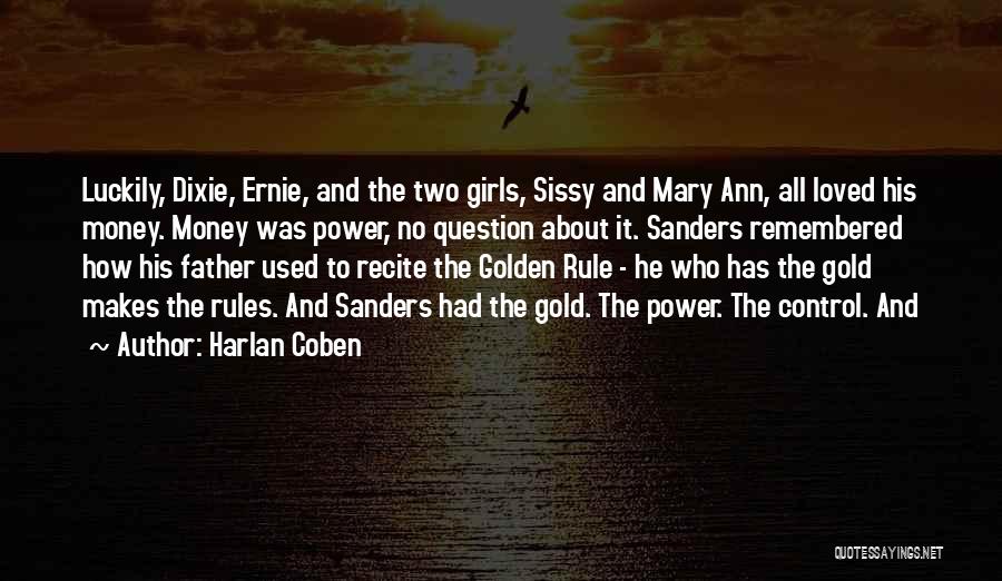 The Golden Rules Quotes By Harlan Coben