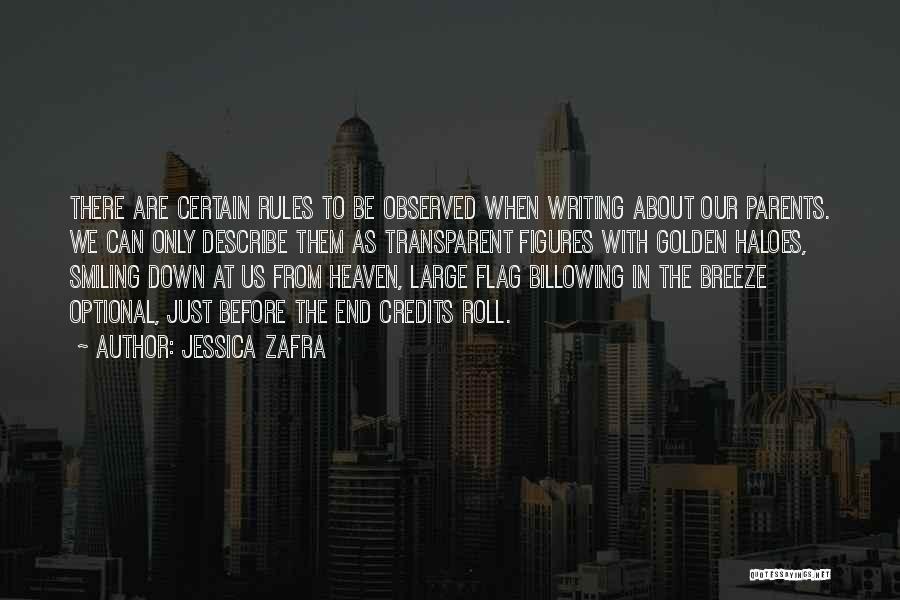 The Golden Rules Quotes By Jessica Zafra