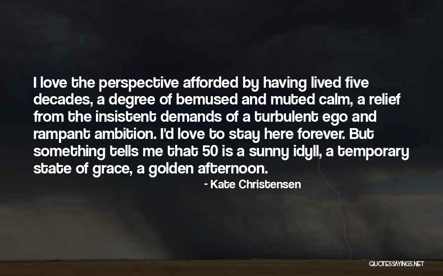 The Golden State Quotes By Kate Christensen The Golden State Quotes By Kate Christensen
