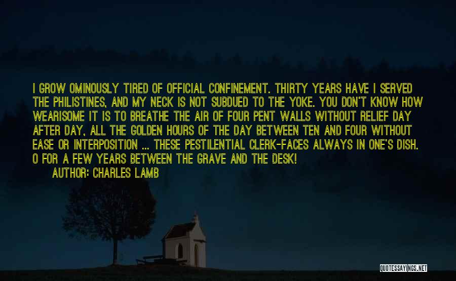 The Golden Years Quotes By Charles Lamb