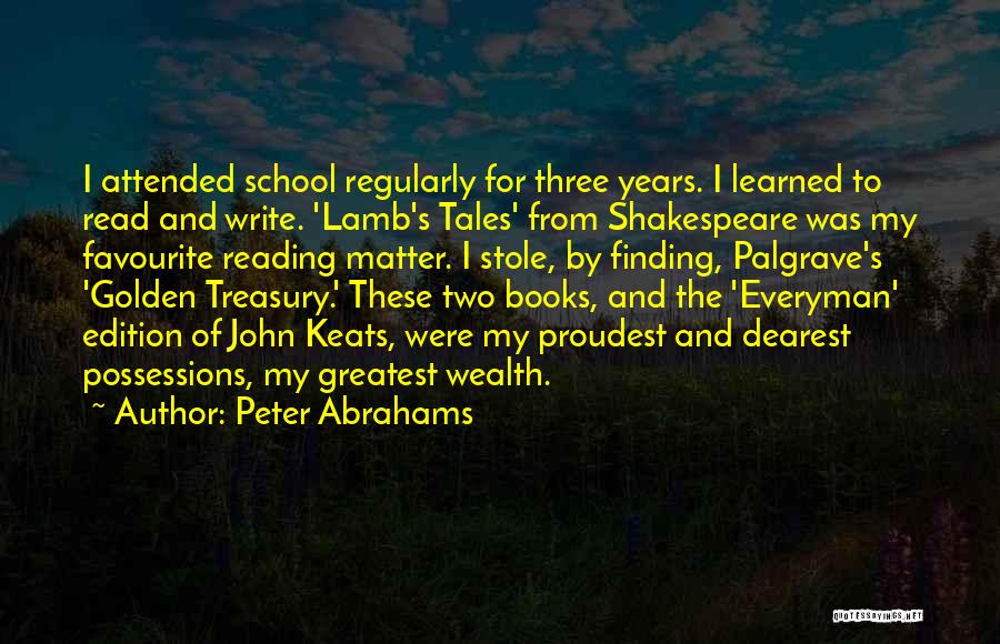 The Golden Years Quotes By Peter Abrahams