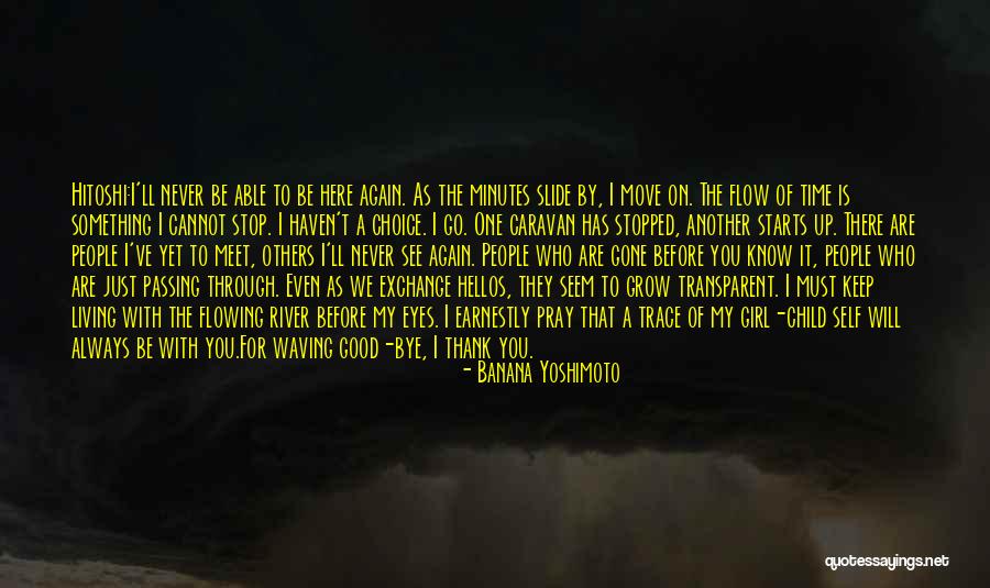 The Gone Girl Quotes By Banana Yoshimoto The Gone Girl Quotes By Banana Yoshimoto