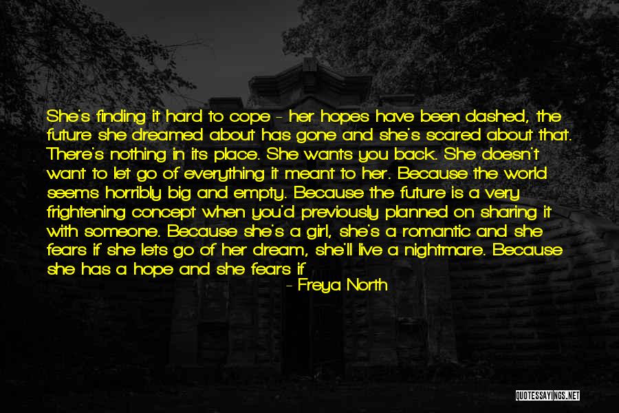 The Gone Girl Quotes By Freya North The Gone Girl Quotes By Freya North