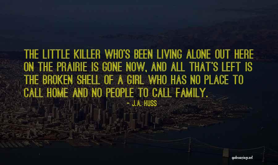 The Gone Girl Quotes By J.A. Huss