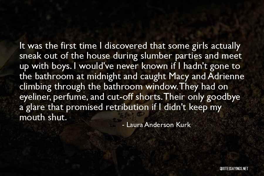The Gone Girl Quotes By Laura Anderson Kurk The Gone Girl Quotes By Laura Anderson Kurk