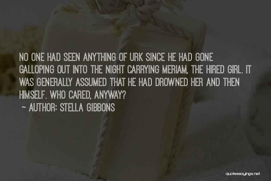 The Gone Girl Quotes By Stella Gibbons
