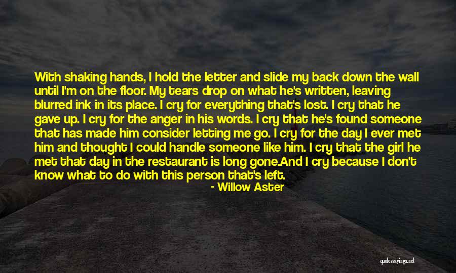 The Gone Girl Quotes By Willow Aster The Gone Girl Quotes By Willow Aster