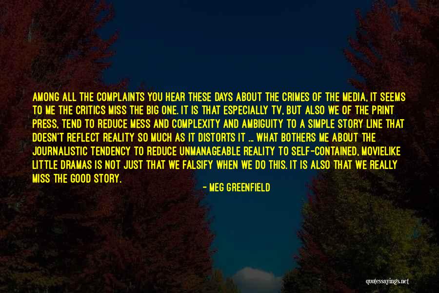 The Good Days Quotes By Meg Greenfield The Good Days Quotes By Meg Greenfield