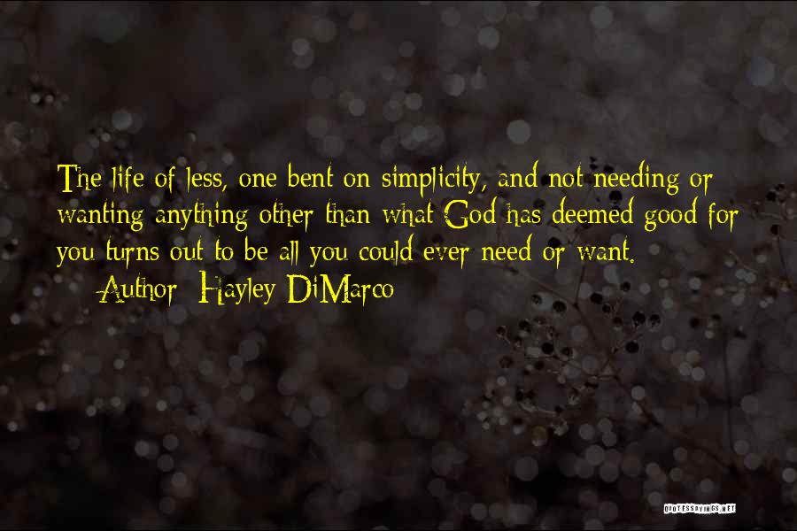 The Good Die Young Quotes By Hayley DiMarco The Good Die Young Quotes By Hayley DiMarco