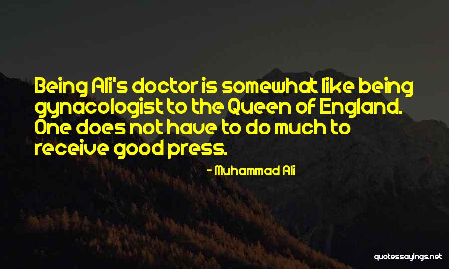 The Good Doctor Quotes By Muhammad Ali The Good Doctor Quotes By Muhammad Ali
