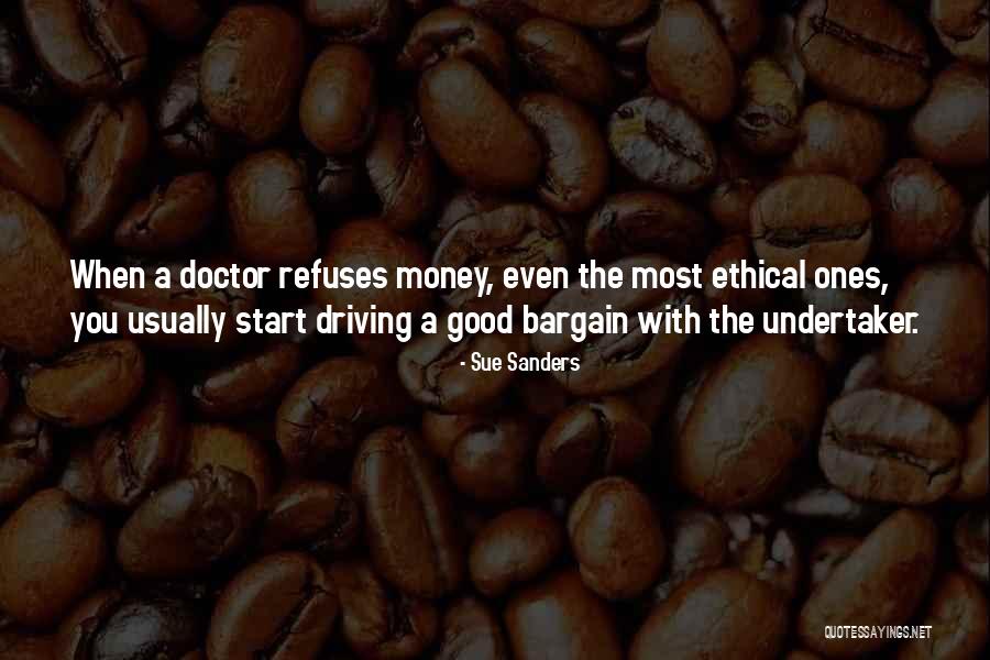 The Good Doctor Quotes By Sue Sanders The Good Doctor Quotes By Sue Sanders