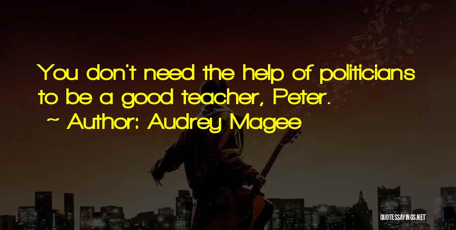 The Good Father Quotes By Audrey Magee