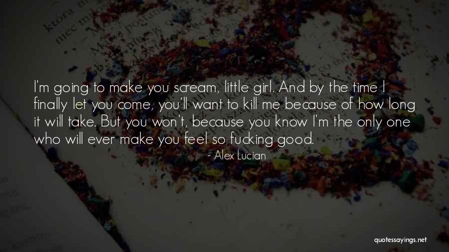 The Good Girl Quotes By Alex Lucian The Good Girl Quotes By Alex Lucian