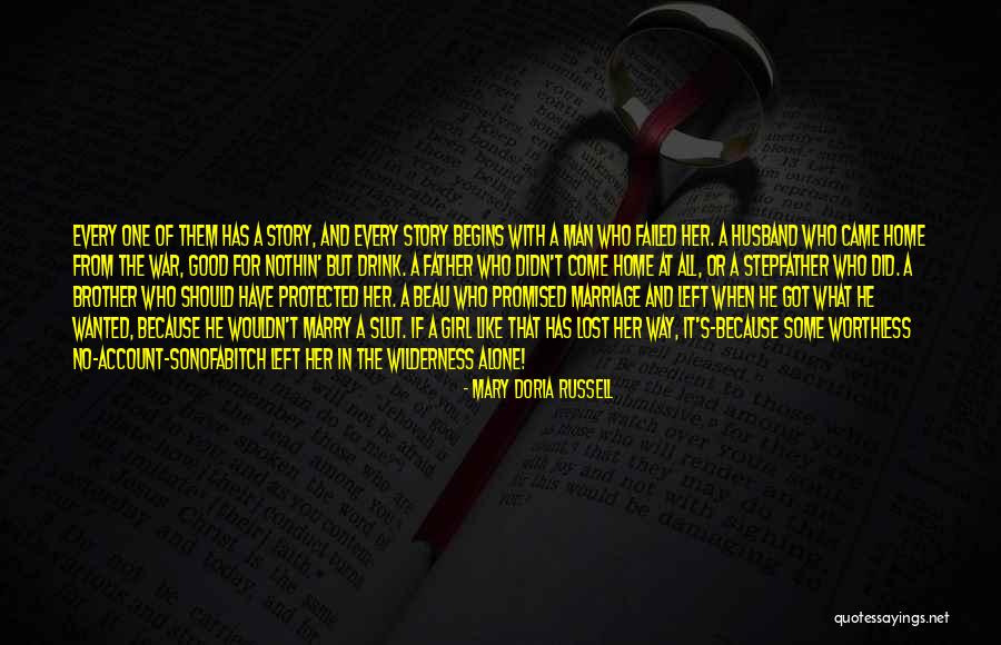 The Good Girl Quotes By Mary Doria Russell The Good Girl Quotes By Mary Doria Russell