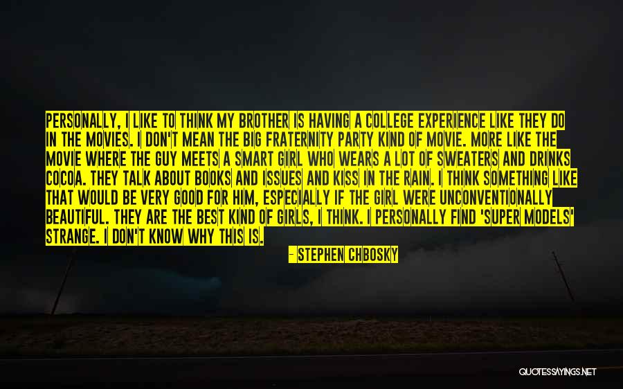 The Good Girl Quotes By Stephen Chbosky The Good Girl Quotes By Stephen Chbosky