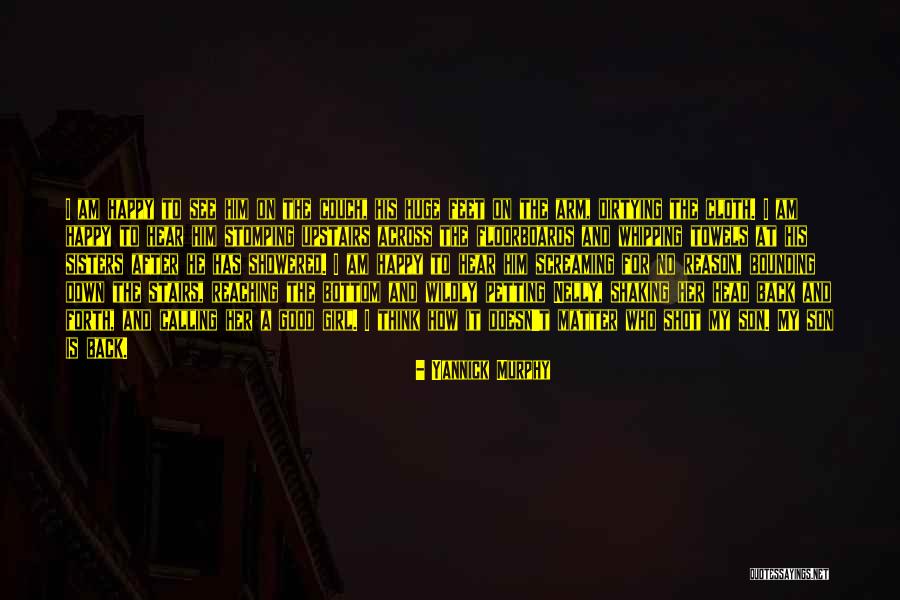 The Good Girl Quotes By Yannick Murphy The Good Girl Quotes By Yannick Murphy