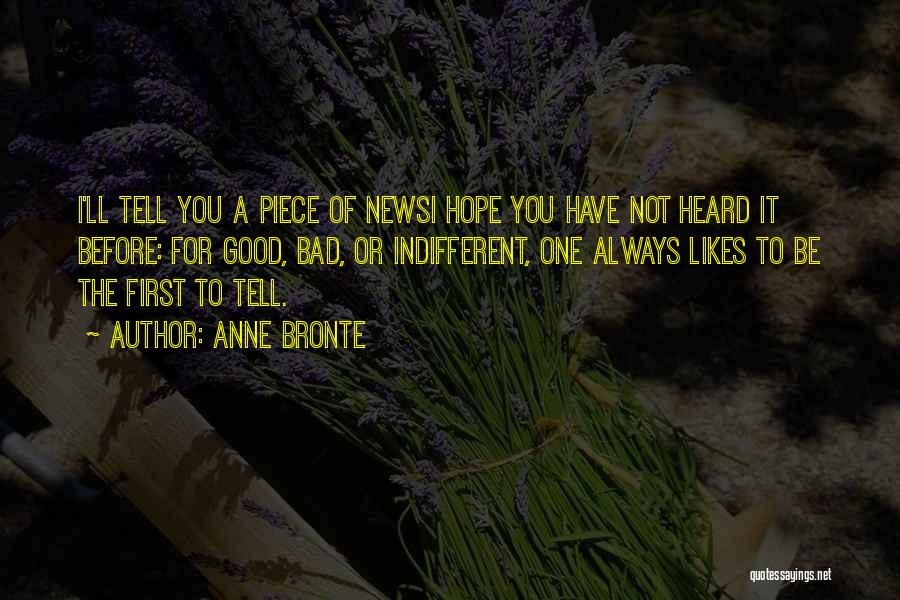 The Good News Quotes By Anne Bronte