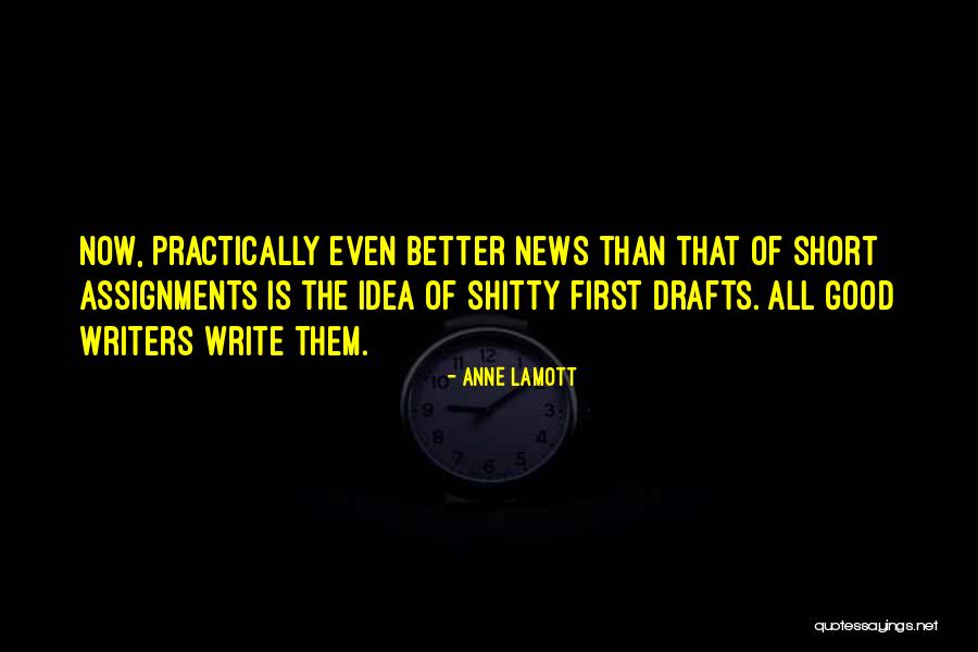 The Good News Quotes By Anne Lamott