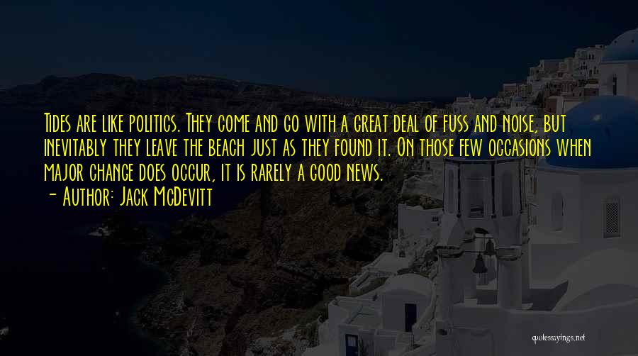 The Good News Quotes By Jack McDevitt