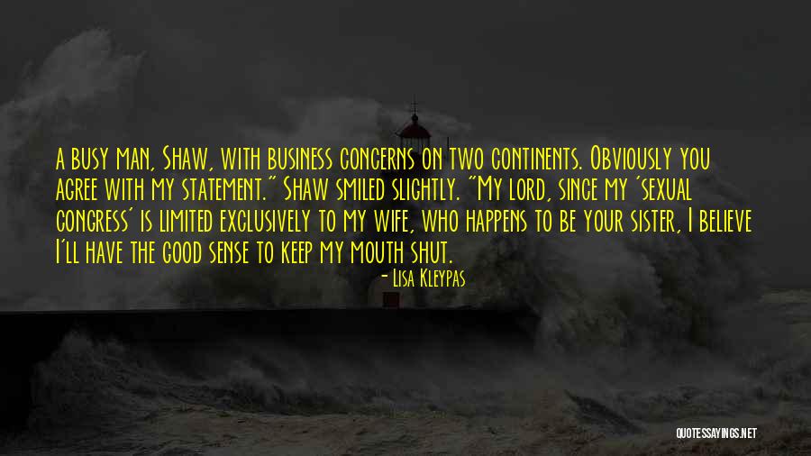 The Good Wife Quotes By Lisa Kleypas