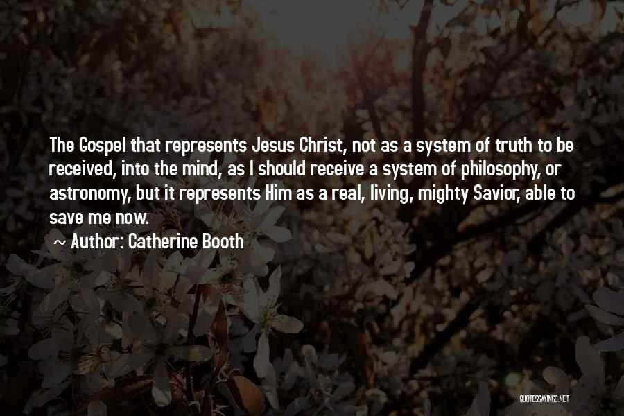The Gospel Of Jesus Quotes By Catherine Booth