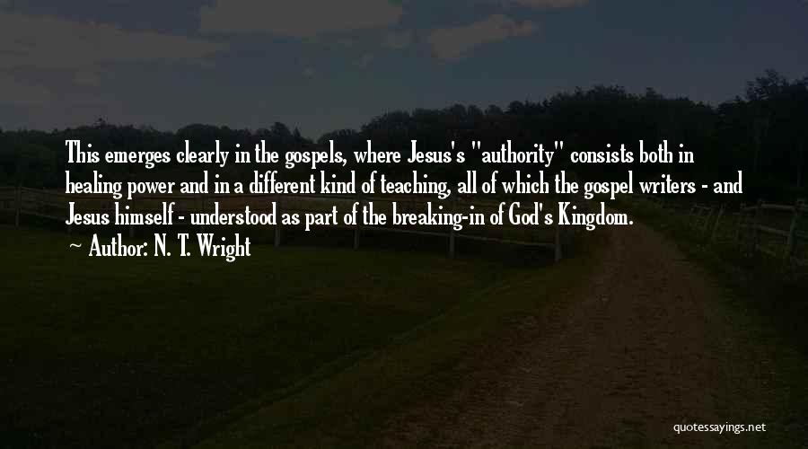 The Gospel Of Jesus Quotes By N. T. Wright