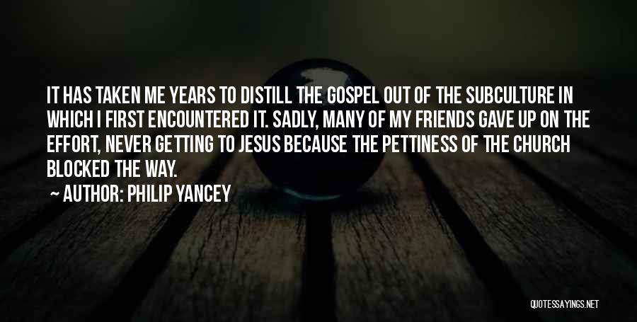 The Gospel Of Jesus Quotes By Philip Yancey