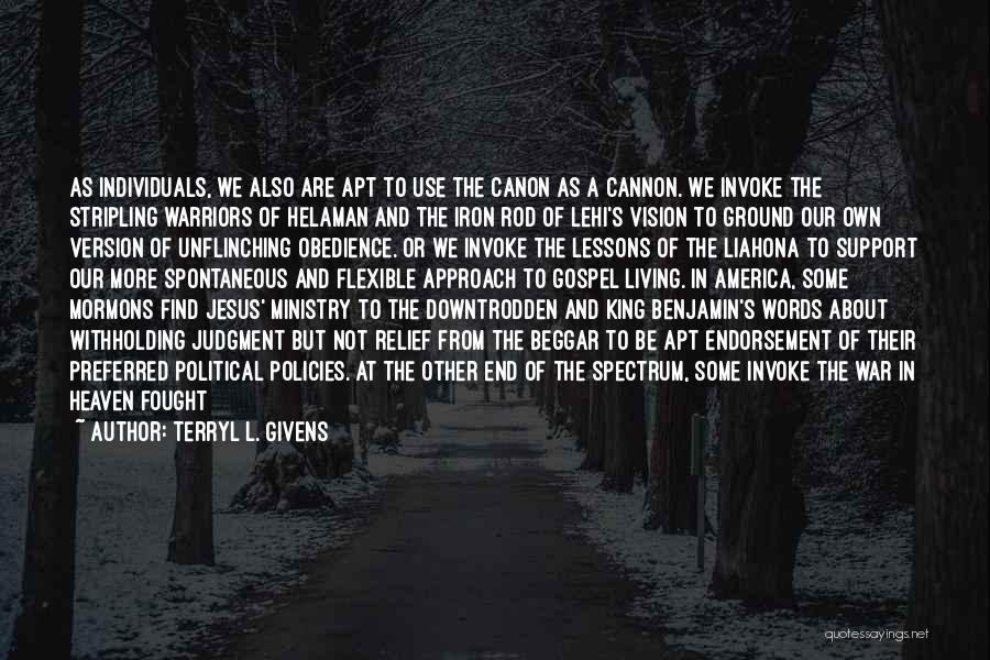 The Gospel Of Jesus Quotes By Terryl L. Givens