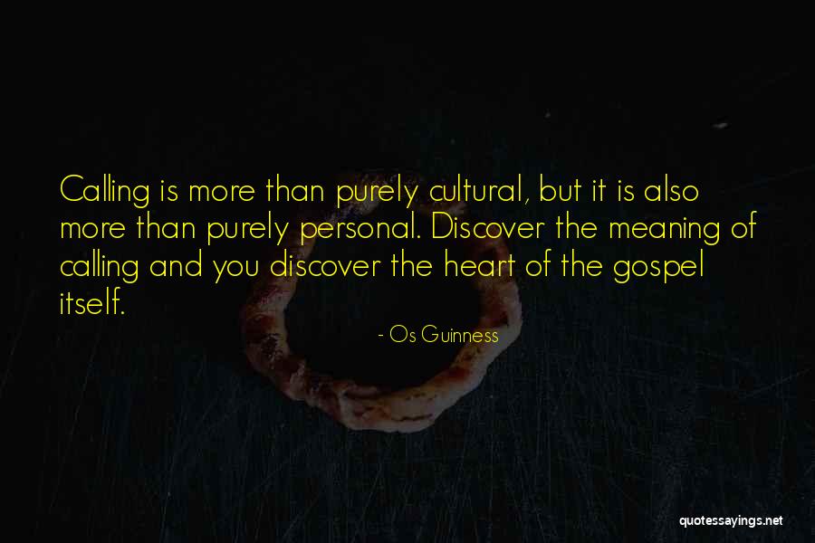 The Gospel Quotes By Os Guinness The Gospel Quotes By Os Guinness