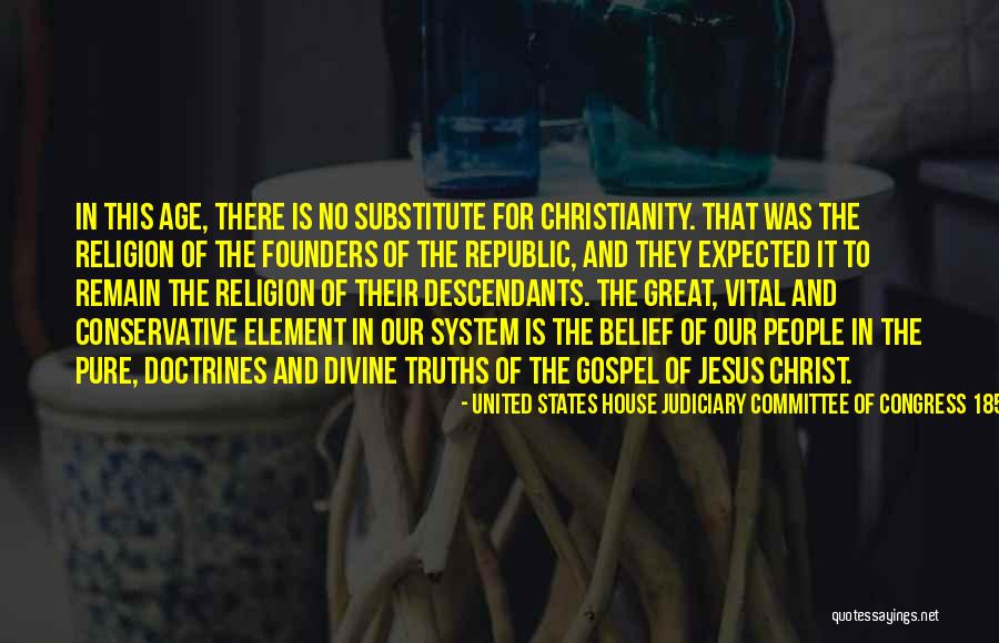 The Gospel Quotes By United States House Judiciary Committee Of Congress 1854 The Gospel Quotes By United States House Judiciary Committee Of Congress 1854