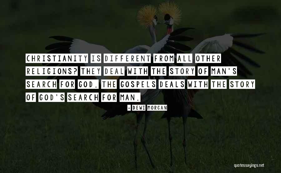 The Gospels Quotes By Dewi Morgan The Gospels Quotes By Dewi Morgan