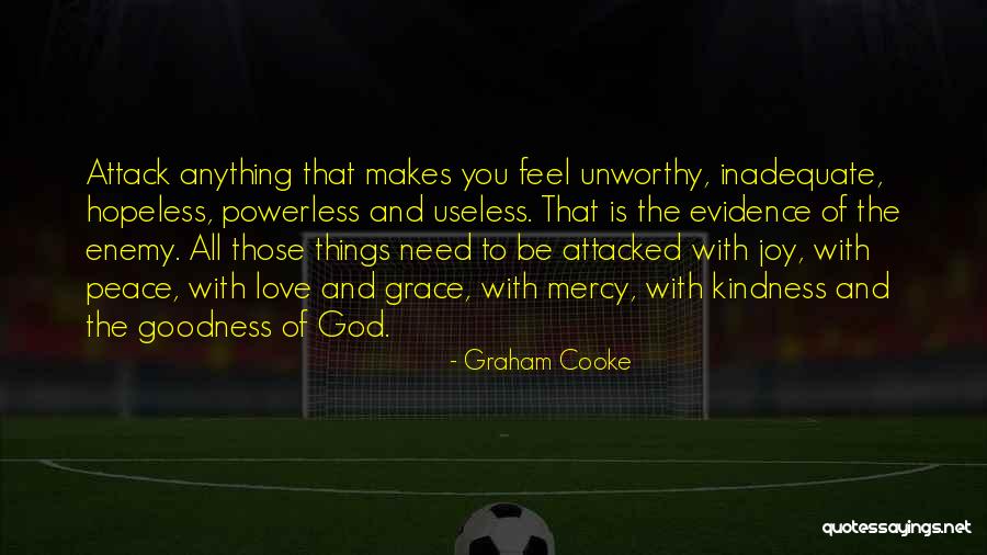 The Grace And Mercy Of God Quotes By Graham Cooke The Grace And Mercy Of God Quotes By Graham Cooke