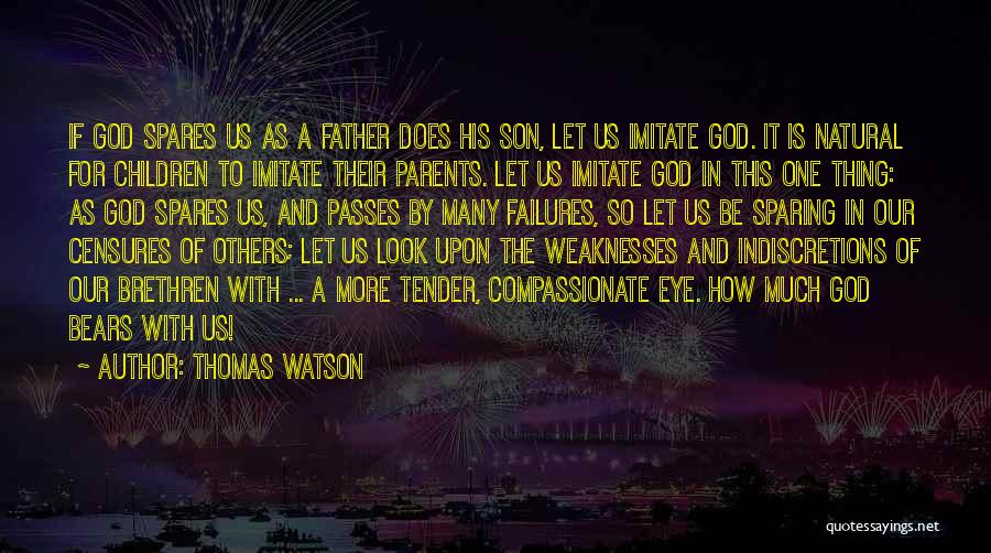 The Grace And Mercy Of God Quotes By Thomas Watson