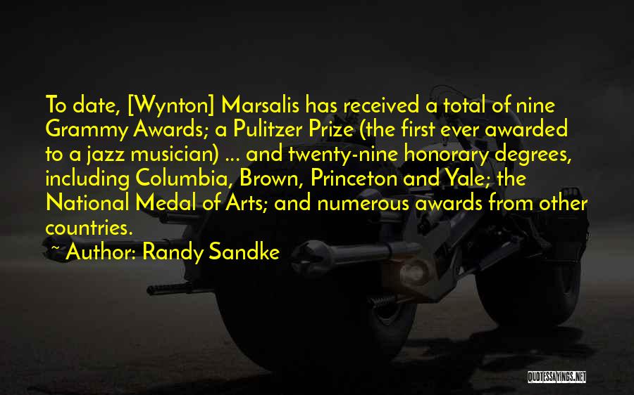 The Grammy Awards Quotes By Randy Sandke