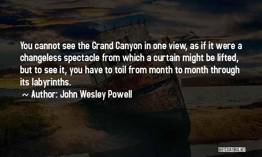 The Grand Canyon Quotes By John Wesley Powell