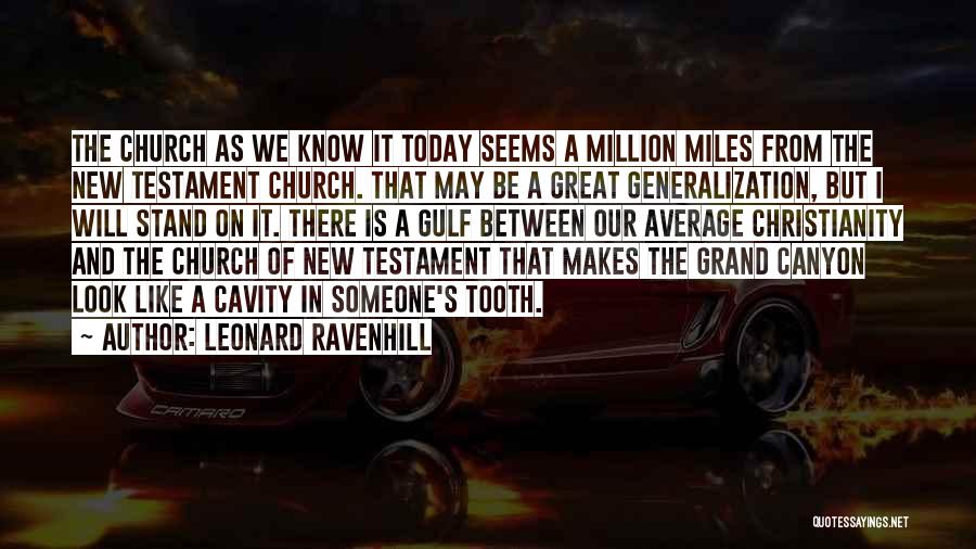 The Grand Canyon Quotes By Leonard Ravenhill
