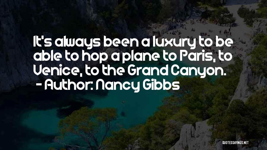 The Grand Canyon Quotes By Nancy Gibbs