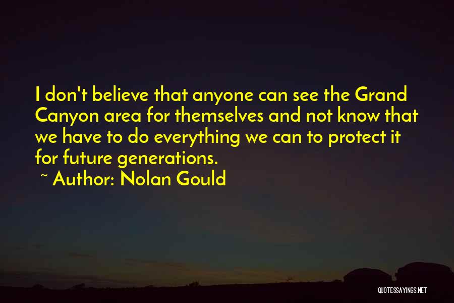 The Grand Canyon Quotes By Nolan Gould