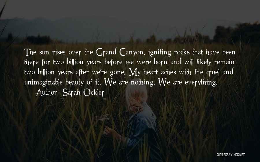 The Grand Canyon Quotes By Sarah Ockler
