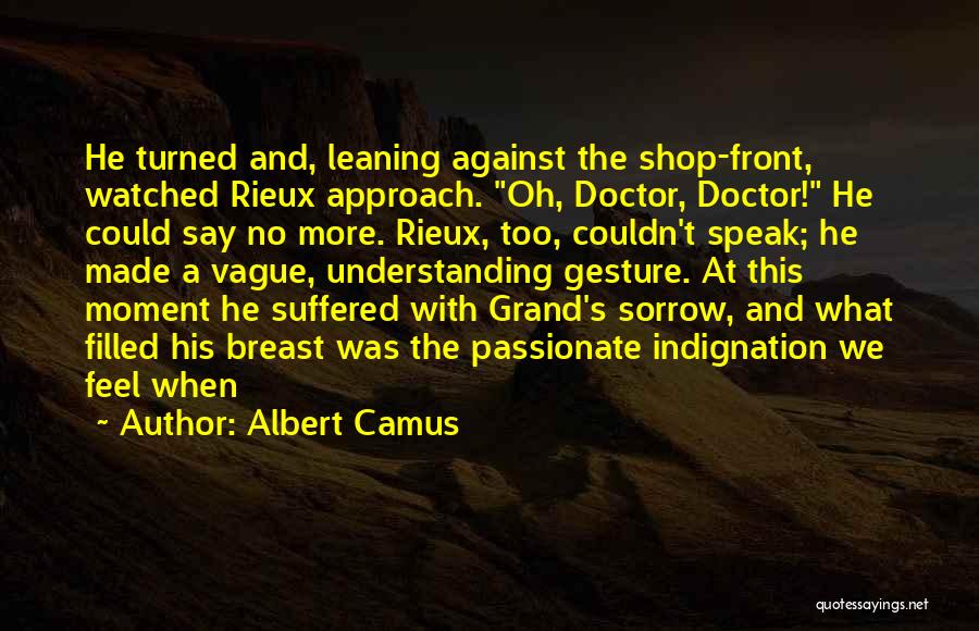 The Grand Gesture Quotes By Albert Camus