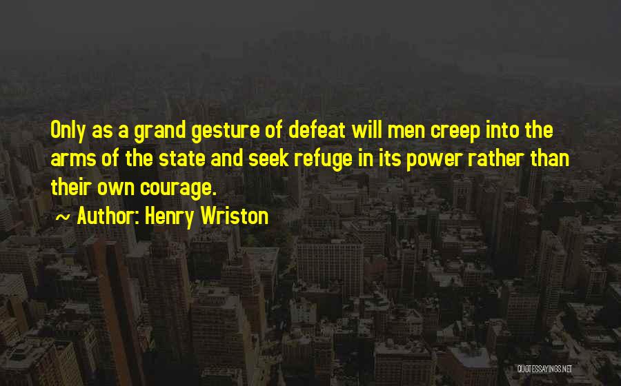 The Grand Gesture Quotes By Henry Wriston