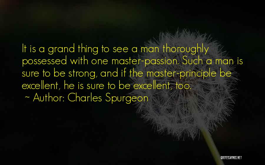 The Grand Master Quotes By Charles Spurgeon