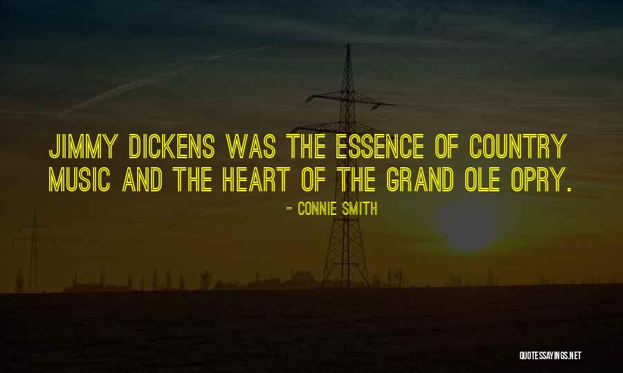 The Grand Ole Opry Quotes By Connie Smith The Grand Ole Opry Quotes By Connie Smith
