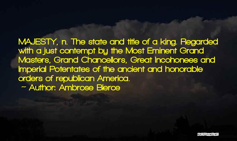 The Grand Quotes By Ambrose Bierce